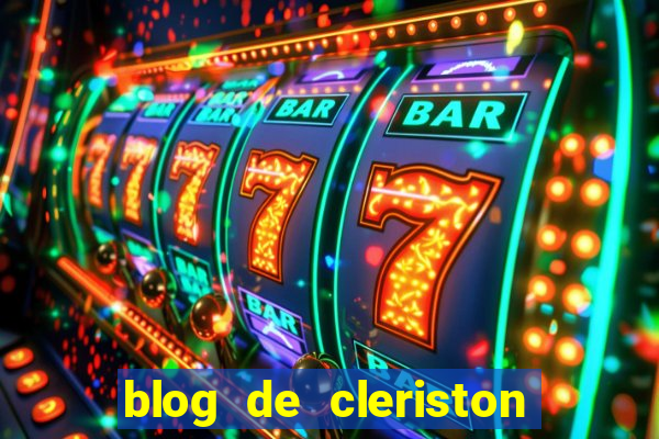 blog de cleriston silva serrinha bahia